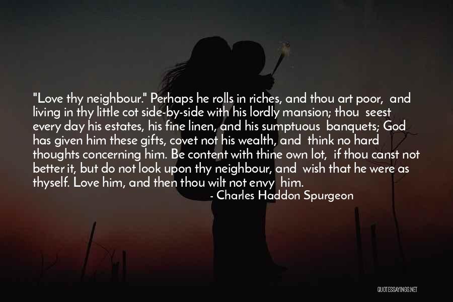 Sumptuous Quotes By Charles Haddon Spurgeon