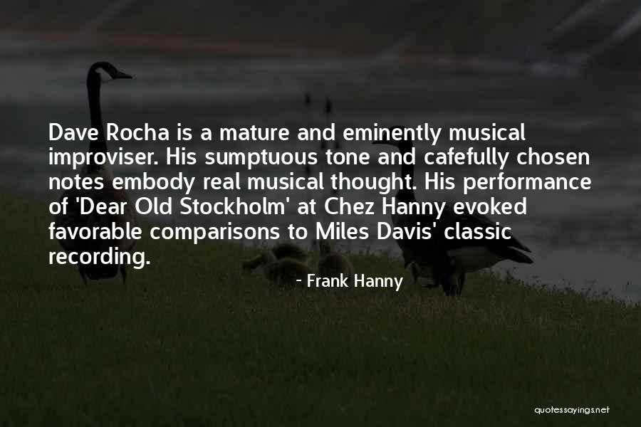 Sumptuous Quotes By Frank Hanny