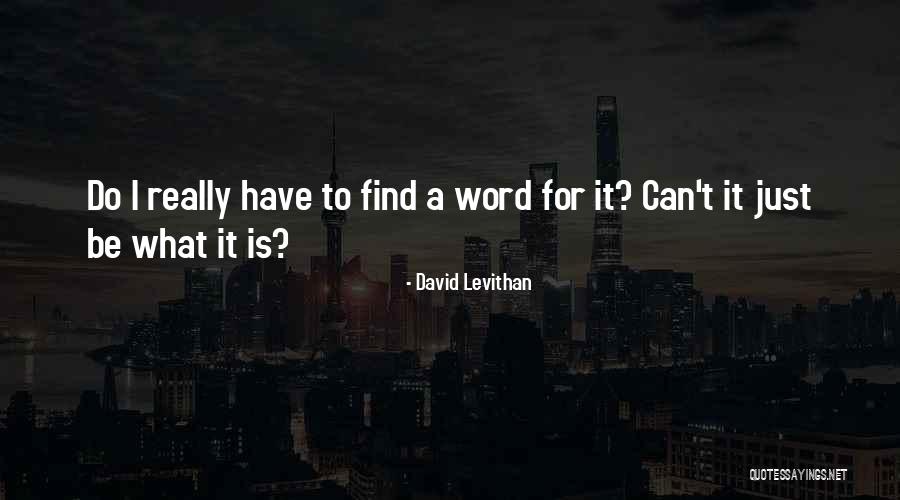 Sumptuously Pronounce Quotes By David Levithan Sumptuously Pronounce Quotes By David Levithan