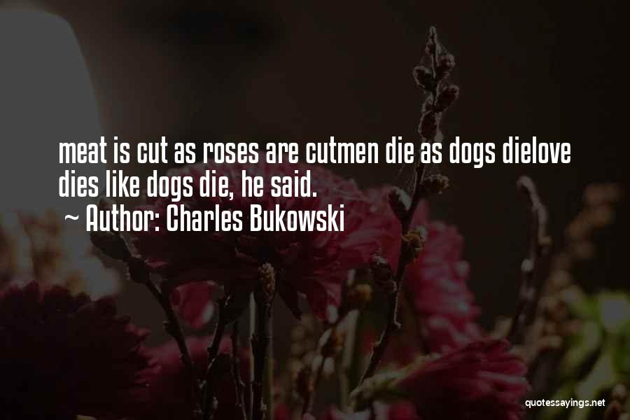 Sumrak Saga Quotes By Charles Bukowski