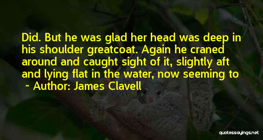 Sumrak Saga Quotes By James Clavell