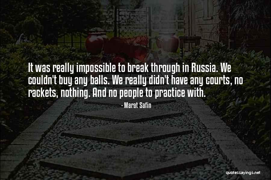 Sumsion Orthodontist Quotes By Marat Safin Sumsion Orthodontist Quotes By Marat Safin