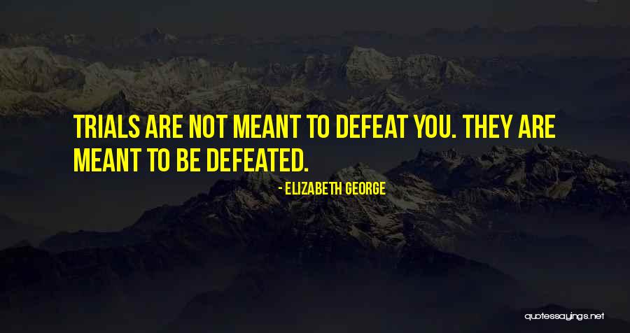 Sumtime Quotes By Elizabeth George Sumtime Quotes By Elizabeth George