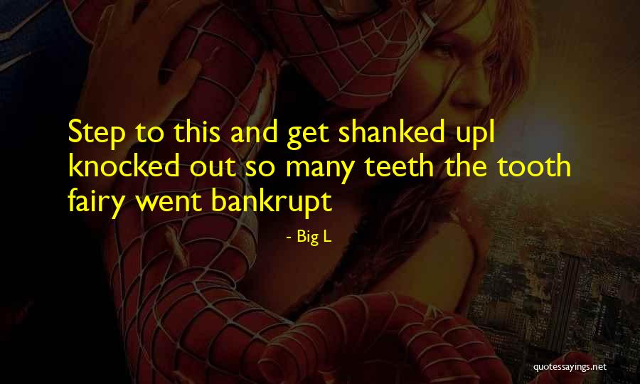 Sumusunod Quotes By Big L