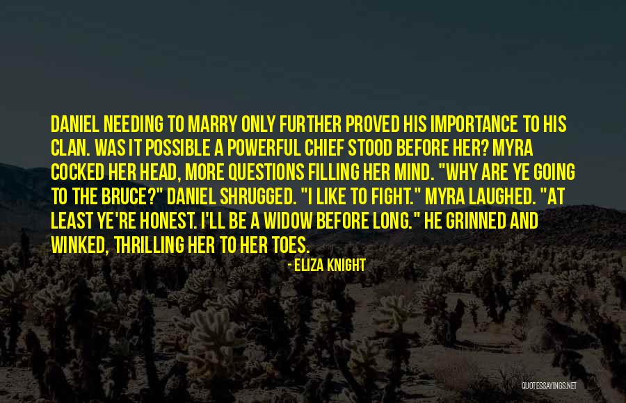 Sumusunod Quotes By Eliza Knight Sumusunod Quotes By Eliza Knight