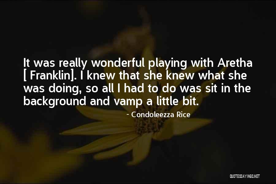 Sun Also Rises Brett Quotes By Condoleezza Rice Sun Also Rises Brett Quotes By Condoleezza Rice