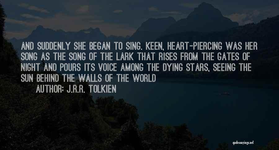 Sun Also Rises Quotes By J.R.R. Tolkien