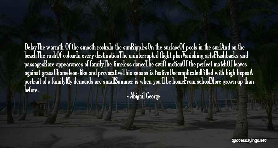 Sun And Beach Quotes By Abigail George