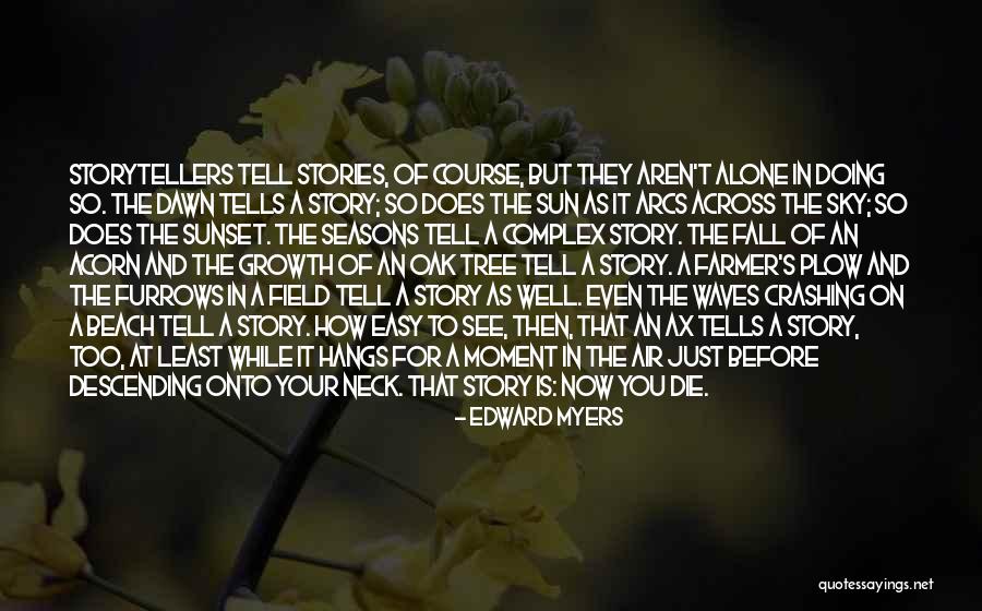Sun And Beach Quotes By Edward Myers Sun And Beach Quotes By Edward Myers