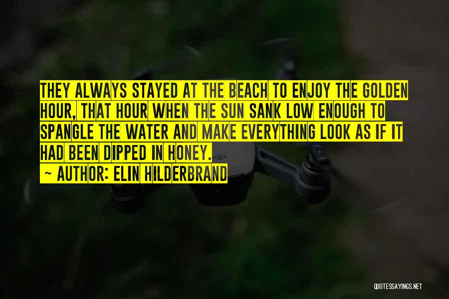 Sun And Beach Quotes By Elin Hilderbrand
