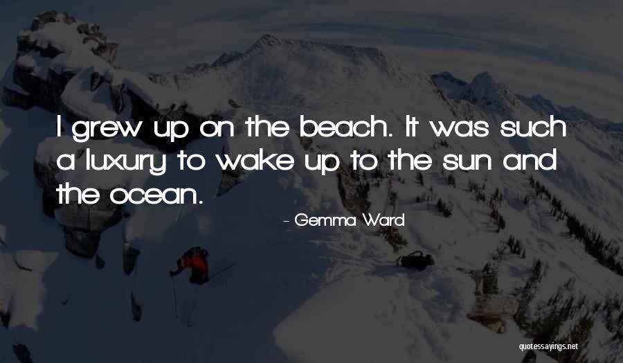 Sun And Beach Quotes By Gemma Ward