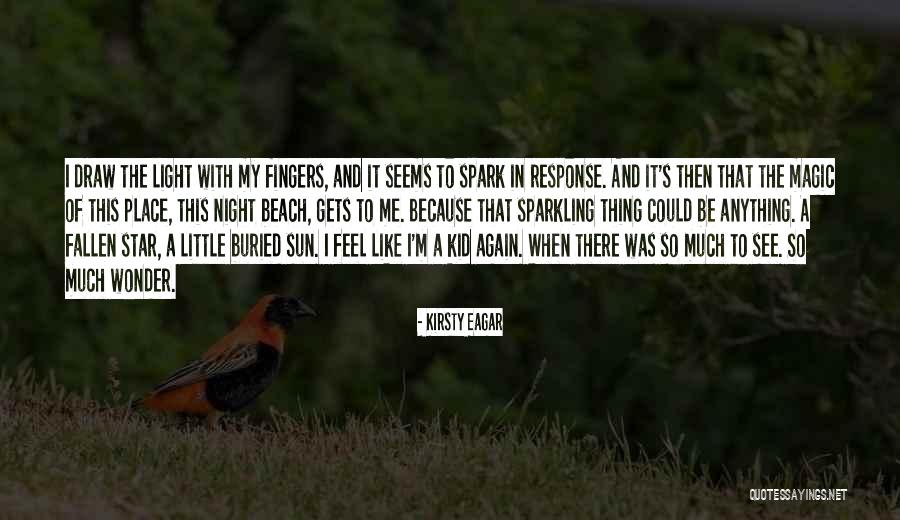 Sun And Beach Quotes By Kirsty Eagar Sun And Beach Quotes By Kirsty Eagar
