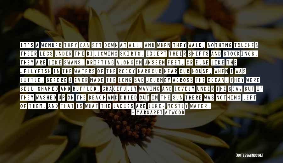 Sun And Beach Quotes By Margaret Atwood Sun And Beach Quotes By Margaret Atwood