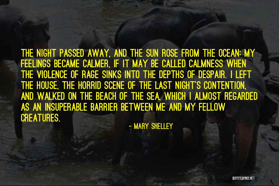 Sun And Beach Quotes By Mary Shelley Sun And Beach Quotes By Mary Shelley