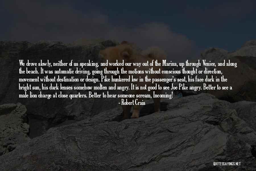 Sun And Beach Quotes By Robert Crais Sun And Beach Quotes By Robert Crais