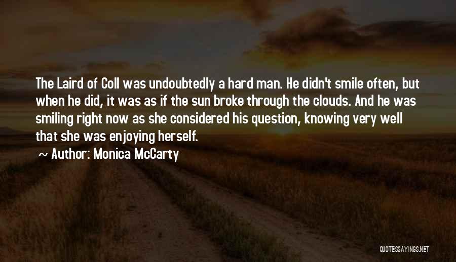 Sun And Clouds Quotes By Monica McCarty
