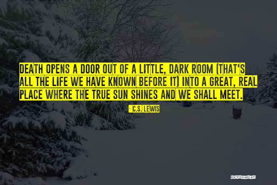 Sun And Death Quotes By C.S. Lewis Sun And Death Quotes By C.S. Lewis