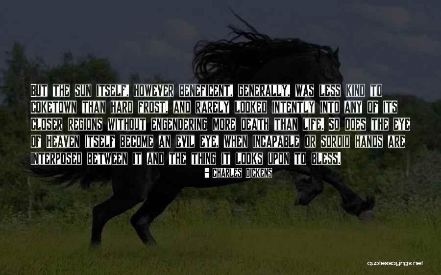 Sun And Death Quotes By Charles Dickens Sun And Death Quotes By Charles Dickens