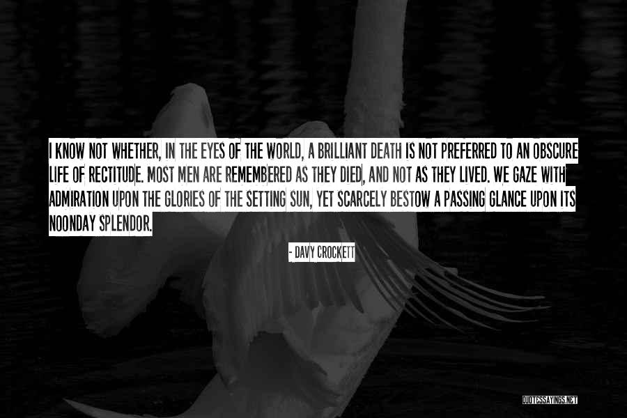 Sun And Death Quotes By Davy Crockett Sun And Death Quotes By Davy Crockett
