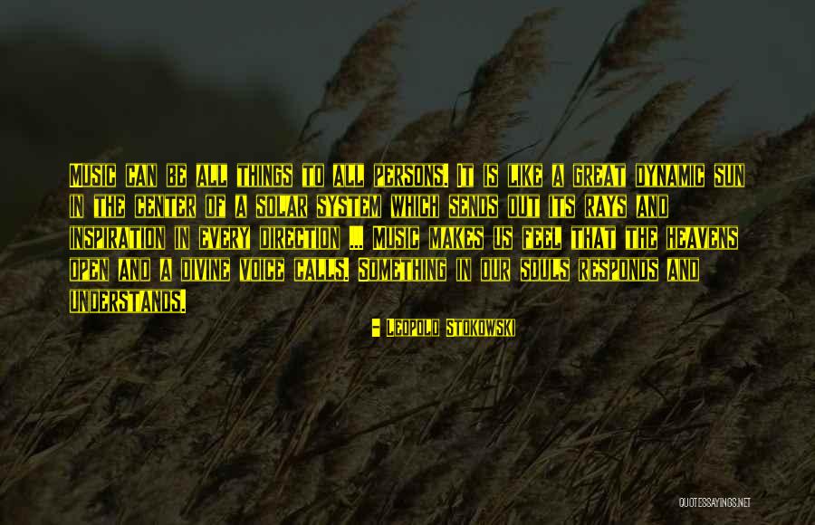 Sun And Its Rays Quotes By Leopold Stokowski Sun And Its Rays Quotes By Leopold Stokowski