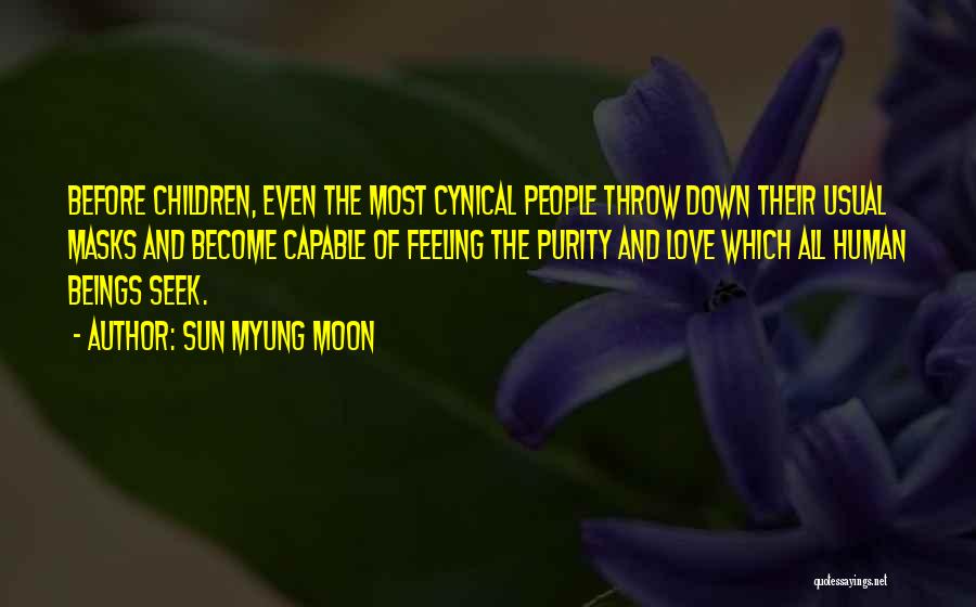 Sun And Moon And Love Quotes By Sun Myung Moon