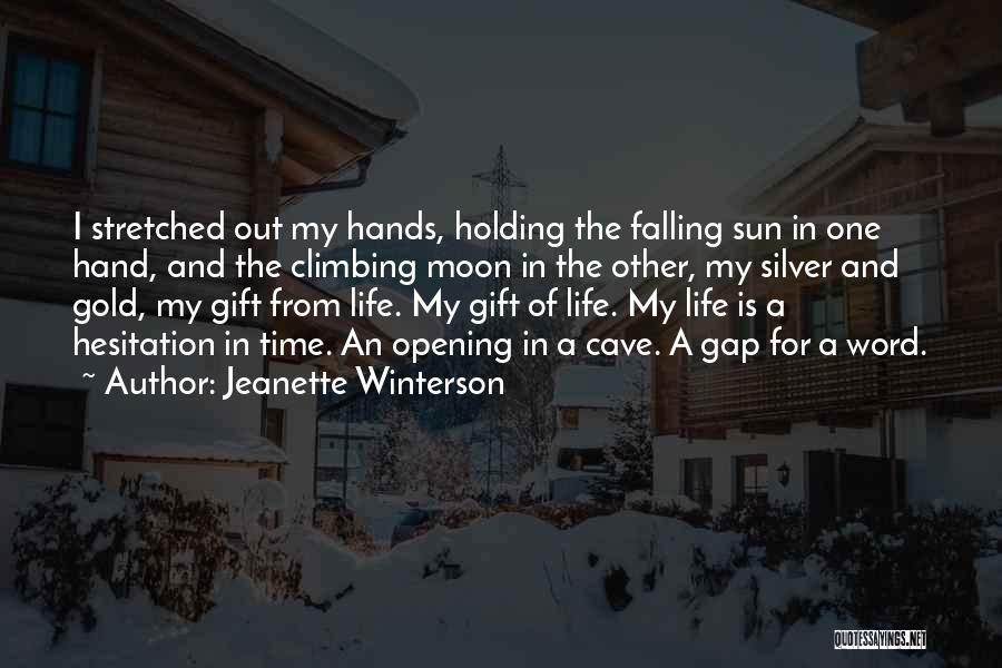 Sun And Moon Life Quotes By Jeanette Winterson