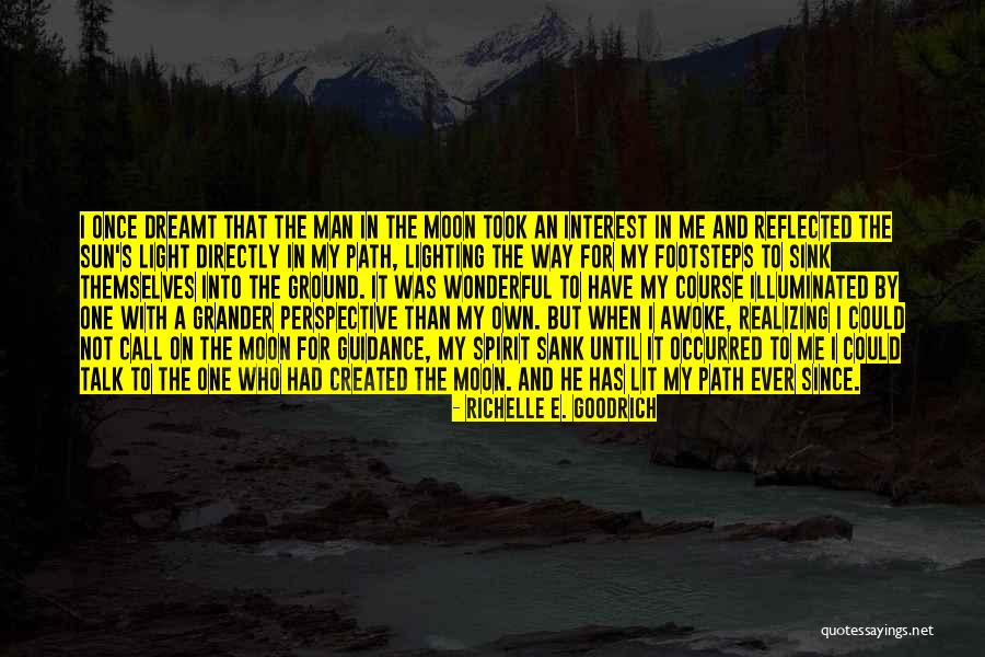 Sun And Moon Life Quotes By Richelle E. Goodrich