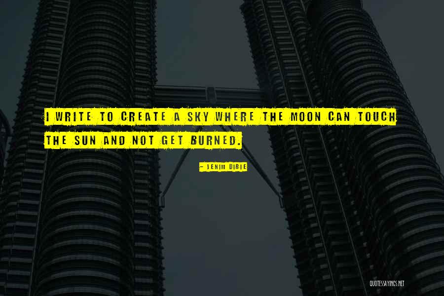 Sun And Moon Love Quotes By Jenim Dibie Sun And Moon Love Quotes By Jenim Dibie