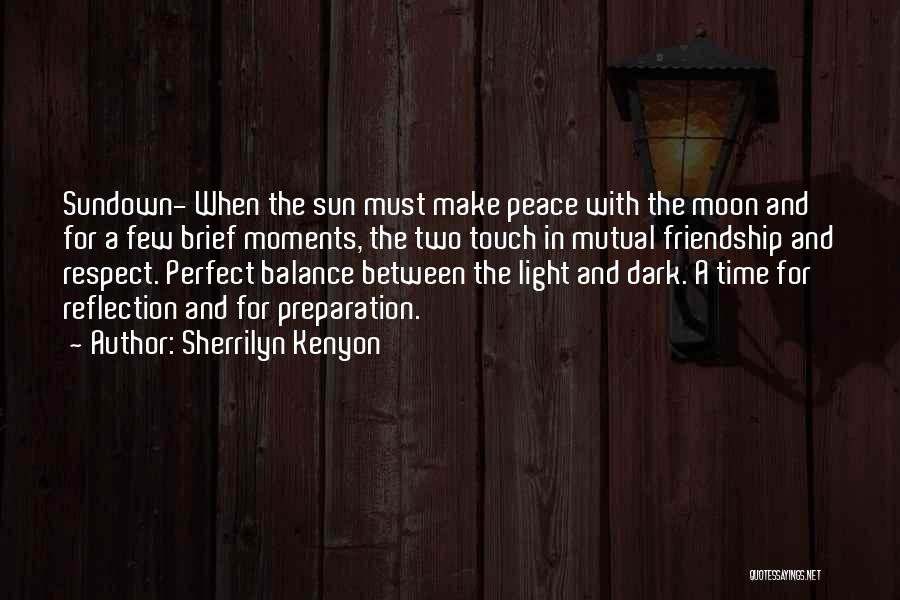 Sun And Moon Quotes By Sherrilyn Kenyon