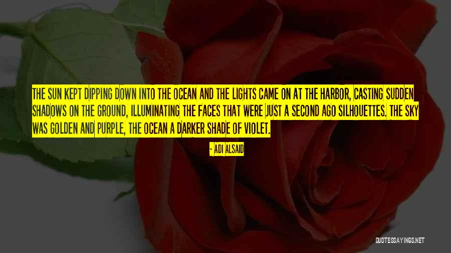 Sun And Ocean Quotes By Adi Alsaid Sun And Ocean Quotes By Adi Alsaid
