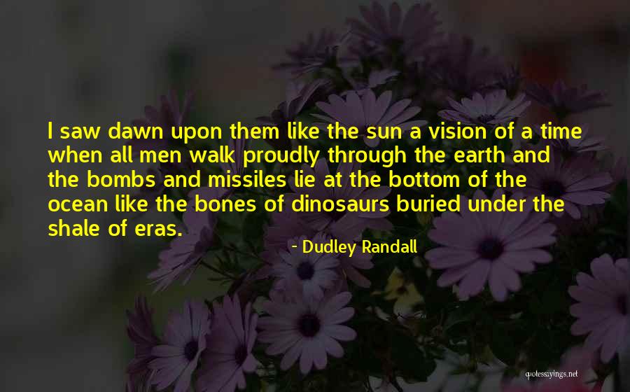 Sun And Ocean Quotes By Dudley Randall Sun And Ocean Quotes By Dudley Randall