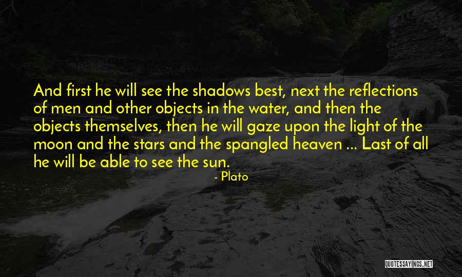 Sun And Shadows Quotes By Plato