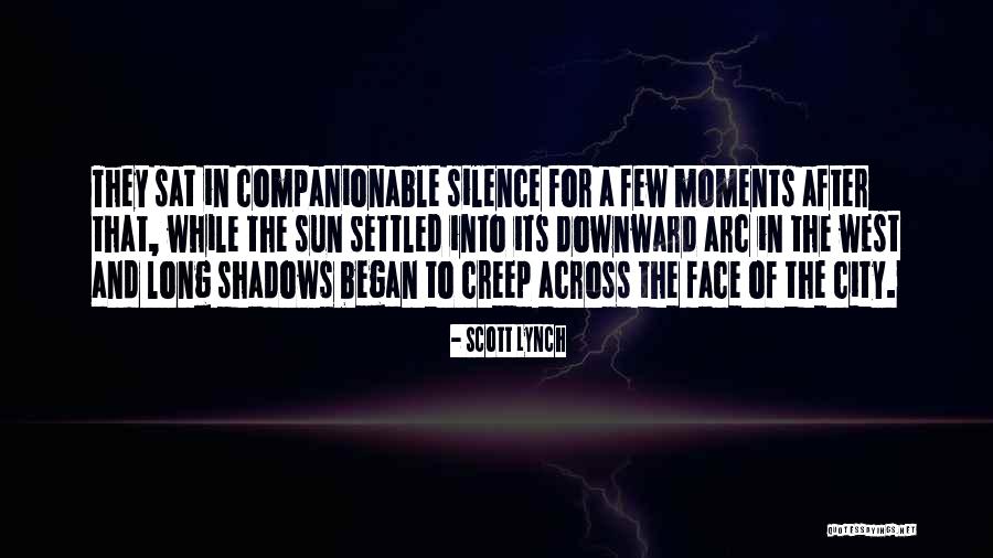 Sun And Shadows Quotes By Scott Lynch Sun And Shadows Quotes By Scott Lynch