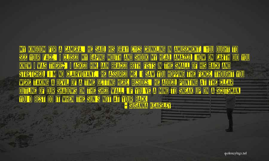 Sun And Shadows Quotes By Susanna Kearsley Sun And Shadows Quotes By Susanna Kearsley