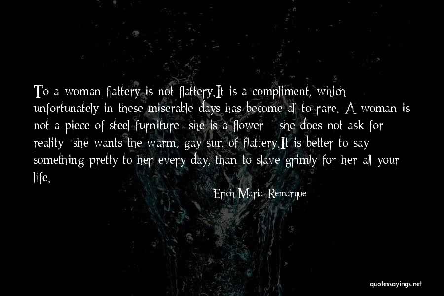 Sun And Steel Quotes By Erich Maria Remarque Sun And Steel Quotes By Erich Maria Remarque