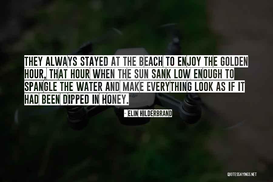 Sun And The Beach Quotes By Elin Hilderbrand Sun And The Beach Quotes By Elin Hilderbrand