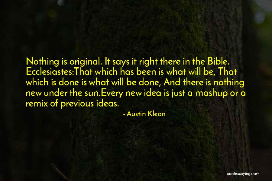 Sun Bible Quotes By Austin Kleon Sun Bible Quotes By Austin Kleon