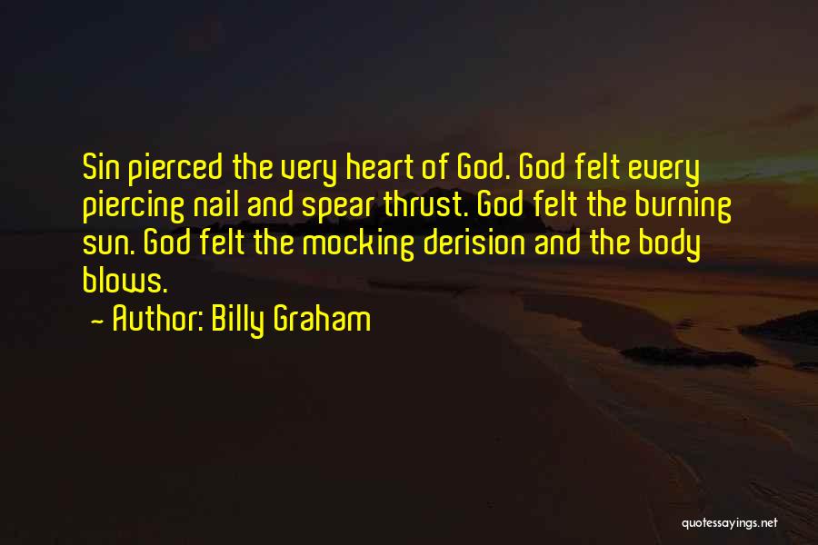 Sun Burning Quotes By Billy Graham
