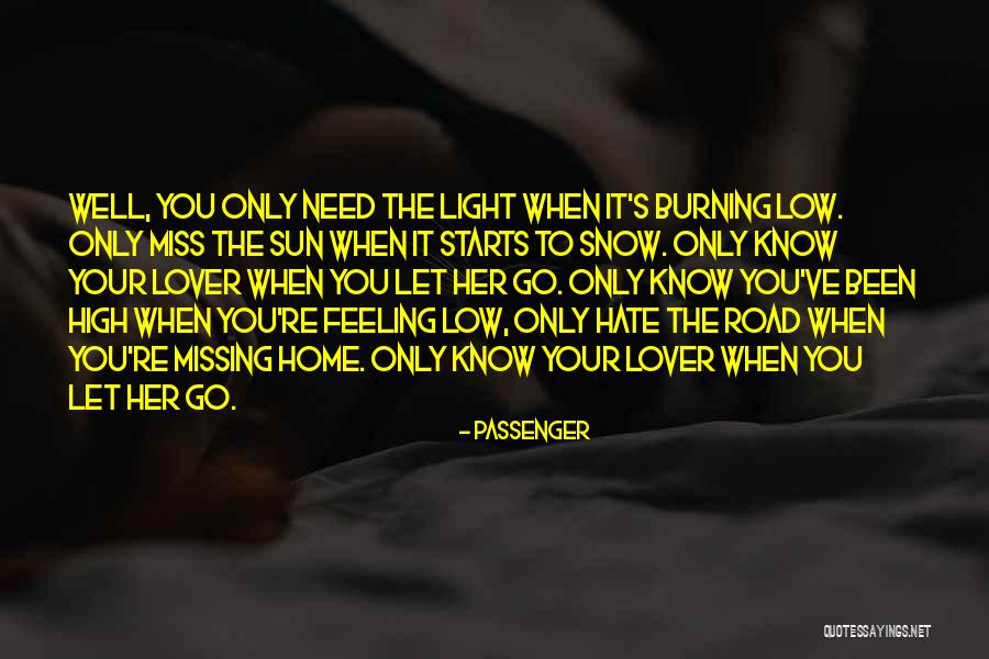 Sun Burning Quotes By Passenger