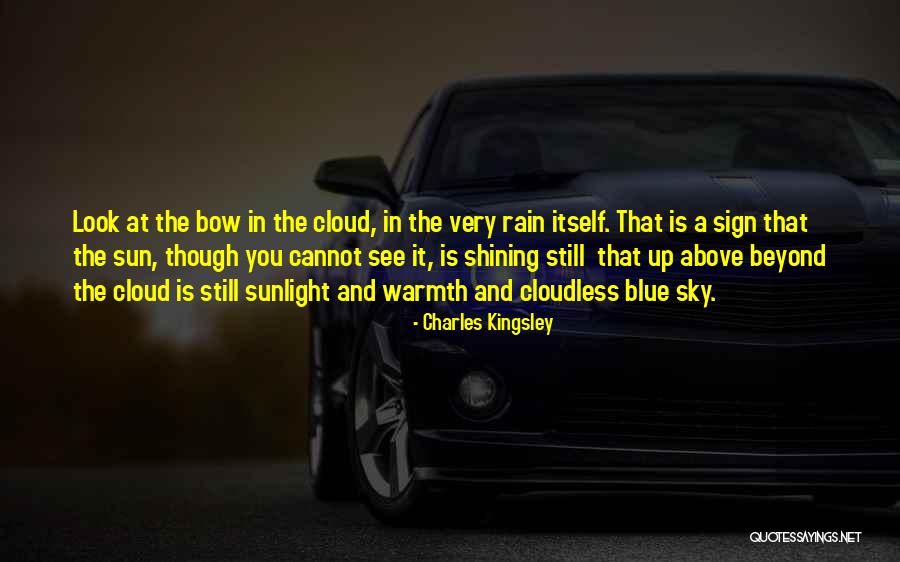 Sun Cloud Quotes By Charles Kingsley Sun Cloud Quotes By Charles Kingsley