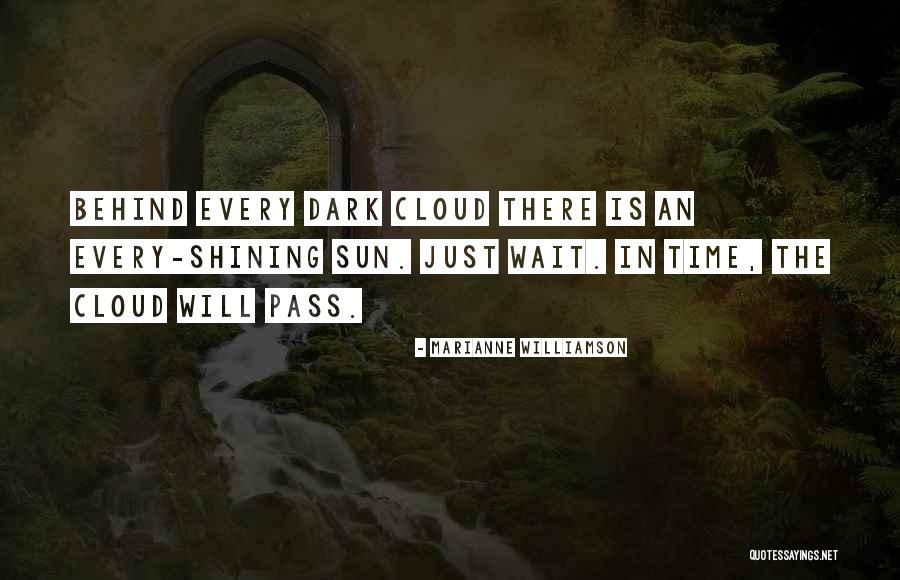 Sun Cloud Quotes By Marianne Williamson Sun Cloud Quotes By Marianne Williamson