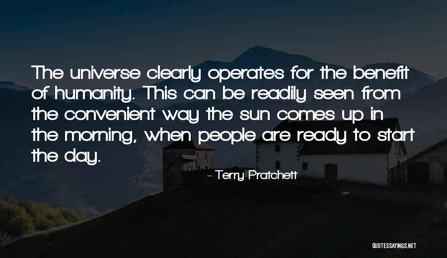 Sun Comes Up Quotes By Terry Pratchett