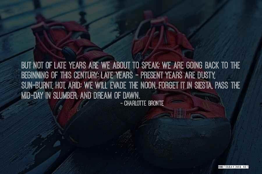 Sun Dawn Quotes By Charlotte Bronte Sun Dawn Quotes By Charlotte Bronte