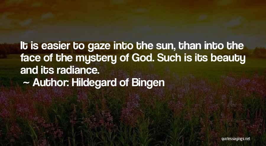 Sun Gaze Quotes By Hildegard Of Bingen