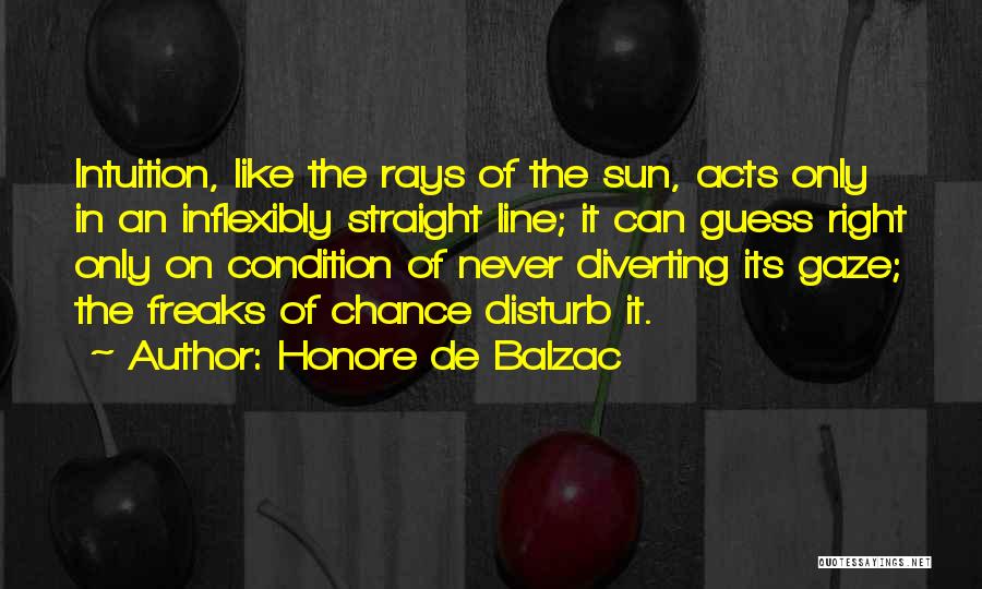 Sun Gaze Quotes By Honore De Balzac