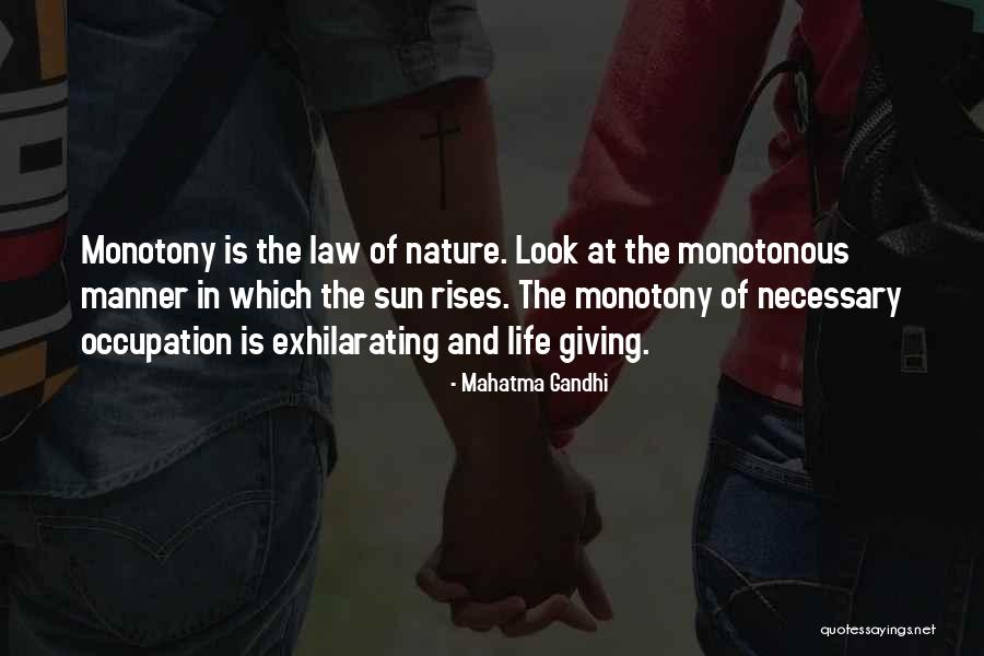 Sun Giving Life Quotes By Mahatma Gandhi Sun Giving Life Quotes By Mahatma Gandhi