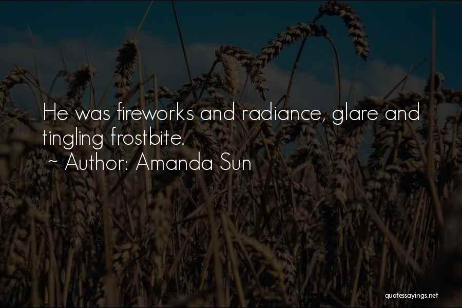 Sun Glare Quotes By Amanda Sun