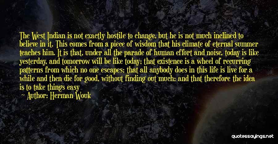 Sun Glare Quotes By Herman Wouk