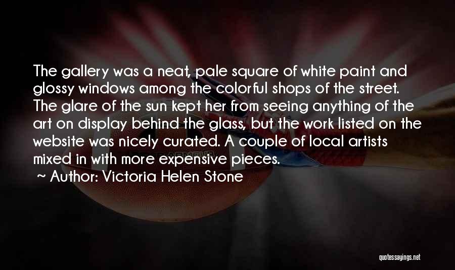 Sun Glare Quotes By Victoria Helen Stone