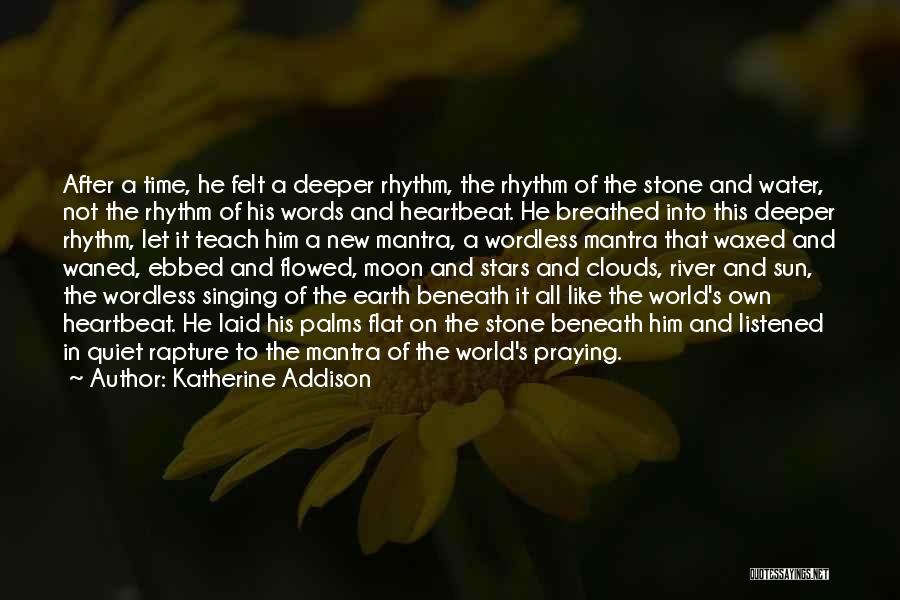Sun In Clouds Quotes By Katherine Addison